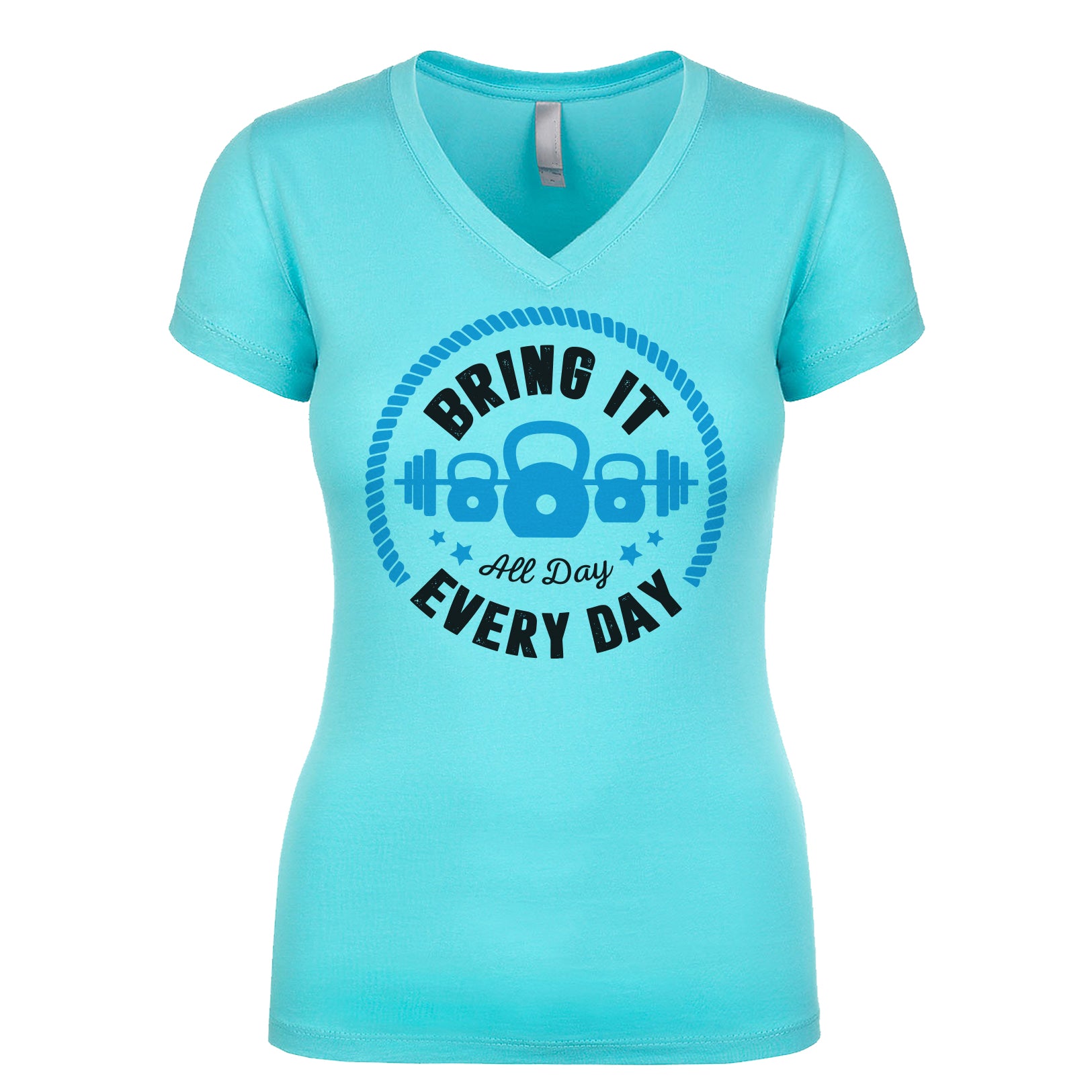 Bring It All Day, Every day Women's V Neck